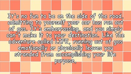 When You Feel Drained: Fill 'er Up!
