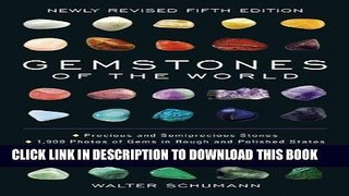 Read Now Gemstones of the World: Newly Revised Fifth Edition Download Online