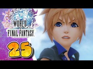 World of Final Fantasy Walkthrough Part 25 (PS4) English - No Commentary