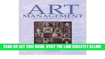 [FREE] EBOOK Art Management: Entrepreneurial Style (Paperback) - Common ONLINE COLLECTION