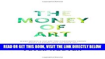 [READ] EBOOK The Money of Art: Make Money And Escape The Corporate Grind, While Staying True To