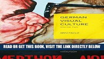 [FREE] EBOOK Spectacle (German Visual Culture) BEST COLLECTION