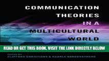 [FREE] EBOOK Communication Theories in a Multicultural World (Intersections in Communications and