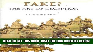 [FREE] EBOOK Fake? The Art of Deception BEST COLLECTION