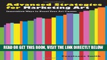 [READ] EBOOK Advanced Strategies for Marketing Art: Innovative Ways to Boost Your Art Career BEST
