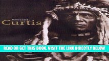 [FREE] EBOOK Edward S. Curtis ONLINE COLLECTION