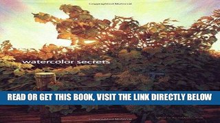 [READ] EBOOK Splash 9 - Watercolor Secrets: The Best of Watercolor: Watercolor Disoveries ONLINE