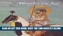 [FREE] EBOOK Wonder of the Age: Master Painters of India, 1100-1900 (Metropolitan Museum of Art)