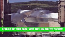 [READ] EBOOK Frank O. Gehry: Guggenheim Museum Bilbao ONLINE COLLECTION