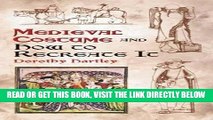 [FREE] EBOOK Medieval Costume and How to Recreate It (Dover Fashion and Costumes) ONLINE COLLECTION