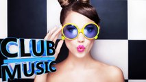 Best Summer Party Remixes & Mashups Club Dance  part 1