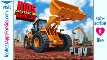 Kids Construction Vehicles App for Kids - Bulldozer, Crane, Trucks, Excavator (iPad, iPhone)