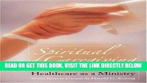 [FREE] EBOOK Spiritual Caregiving: Healthcare as a Ministry ONLINE COLLECTION