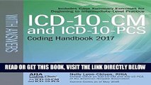 [READ] EBOOK ICD-10-CM and ICD-10-PCS Coding Handbook, with Answers, 2017 Rev. Ed. BEST COLLECTION