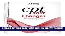 [FREE] EBOOK CPT 2017 Changes: An Insider s View (Cpt Changes: An Insiders View) ONLINE COLLECTION