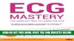 [READ] EBOOK ECG Mastery: The Simplest Way to Learn the ECG BEST COLLECTION