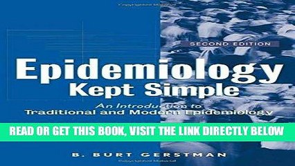 [FREE] EBOOK Epidemiology Kept Simple: An Introduction to Classic and Modern Epidemiology, Second