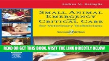 [READ] EBOOK Small Animal Emergency and Critical Care for Veterinary Technicians, 2e (Battaglia,