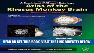 [FREE] EBOOK A Combined MRI and Histology Atlas of the Rhesus Monkey Brain in Stereotaxic