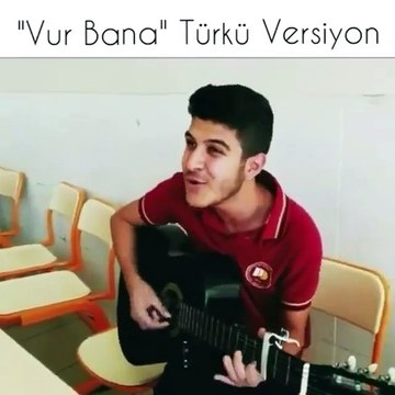Vur bana Türkü versiyon