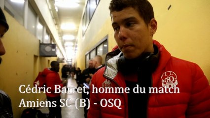Foot : Cédric Barret, étoile du match Amiens - OSQ