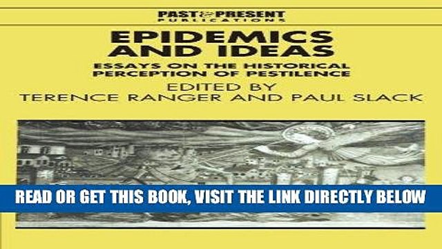 [FREE] EBOOK Epidemics and Ideas: Essays on the Historical Perception of Pestilence (Past and