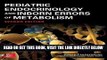 [FREE] EBOOK Pediatric Endocrinology and Inborn Errors of Metabolism Second Edition ONLINE