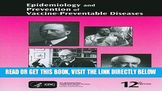 [FREE] EBOOK Epidemiology and Prevention of Vaccine-Preventable Diseases (CDC, Epidemiology and