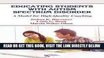 [FREE] EBOOK Educating Students with Autism Spectrum Disorder: A Model for High-Quality Coaching