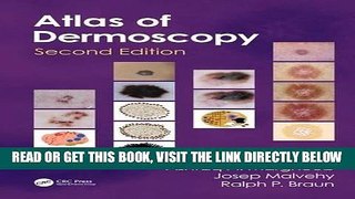 [READ] EBOOK An Atlas of Dermoscopy, Second Edition BEST COLLECTION