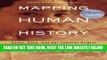 [READ] EBOOK Mapping Human History: Genes, Race, and Our Common Origins ONLINE COLLECTION