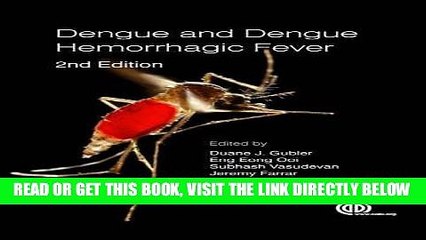 [FREE] EBOOK Dengue and Dengue Hemorrhagic Fever ONLINE COLLECTION