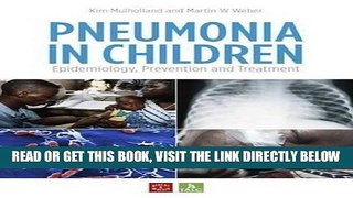 [FREE] EBOOK Pneumonia in Children: Epidemiology, Prevention and Treatment ONLINE COLLECTION