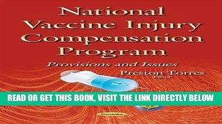 [READ] EBOOK National Vaccine Injury Compensation Program: Provisions and Issues BEST COLLECTION