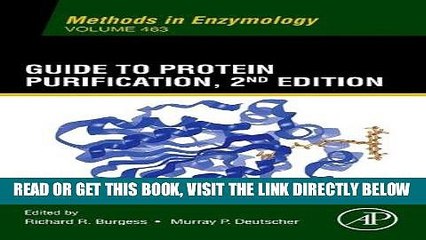 [READ] EBOOK Guide to Protein Purification, Volume 436, Second Edition (Methods in Enzymology)