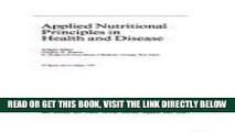 [FREE] EBOOK Applied Nutritional Principles in Health and Disease (World Review of Nutrition and