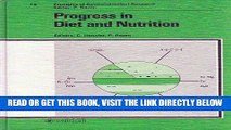 [FREE] EBOOK Progress in Diet and Nutrition (Frontiers of Gastrointestinal Research, Vol. 14)