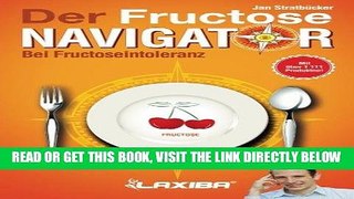 [FREE] EBOOK LAXIBA - Der Fructosenavigator: Bei Fructoseintoleranz (Die