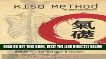 [FREE] EBOOK Kiso Method(TM) Structural Alignment Manual II For Non-Chiropractic Practitioners: