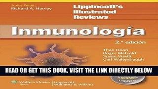 [FREE] EBOOK InmunologÃ­a (Lippincott s Illustrated Reviews) (Spanish Edition) BEST COLLECTION
