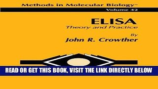 [FREE] EBOOK ELISA: Theory and Practice (Methods in Molecular Biology) BEST COLLECTION