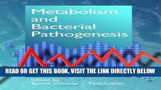 [READ] EBOOK Metabolism and Bacterial Pathogenesis ONLINE COLLECTION