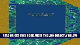[READ] EBOOK Ross College of Chiropractic BEST COLLECTION