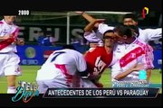 Antecedentes de los Perú vs Paraguay
