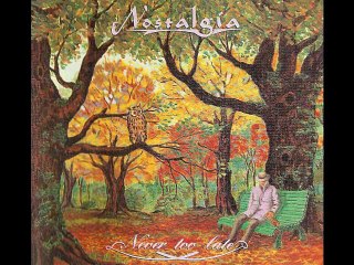 Maybe We Could Try - Nostalgia - (1993 album) Never Too Late