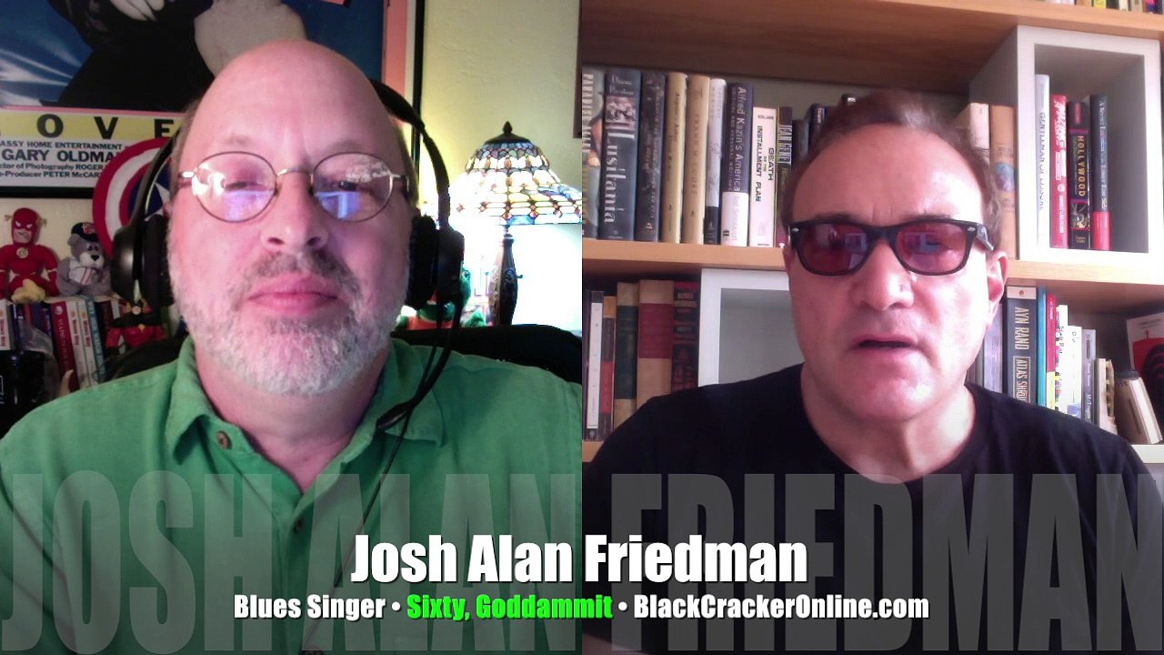 INTERVIEW Josh Alan Friedman, blues singer, guitarist