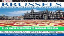 Best Seller DK Eyewitness Travel Guide: Brussels, Bruges, Ghent   Antwerp Free Download