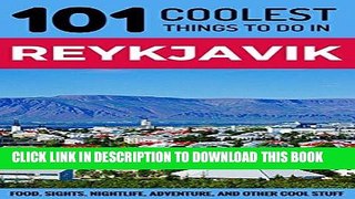 Best Seller Reykjavik: Reykjavik Travel Guide: 101 Coolest Things to Do in Reykjavik, Iceland