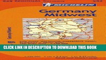 Ebook Michelin Germany Midwest Map 543 (Maps/Regional (Michelin)) Free Read