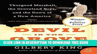 Best Seller Devil in the Grove: Thurgood Marshall, the Groveland Boys, and the Dawn of a New